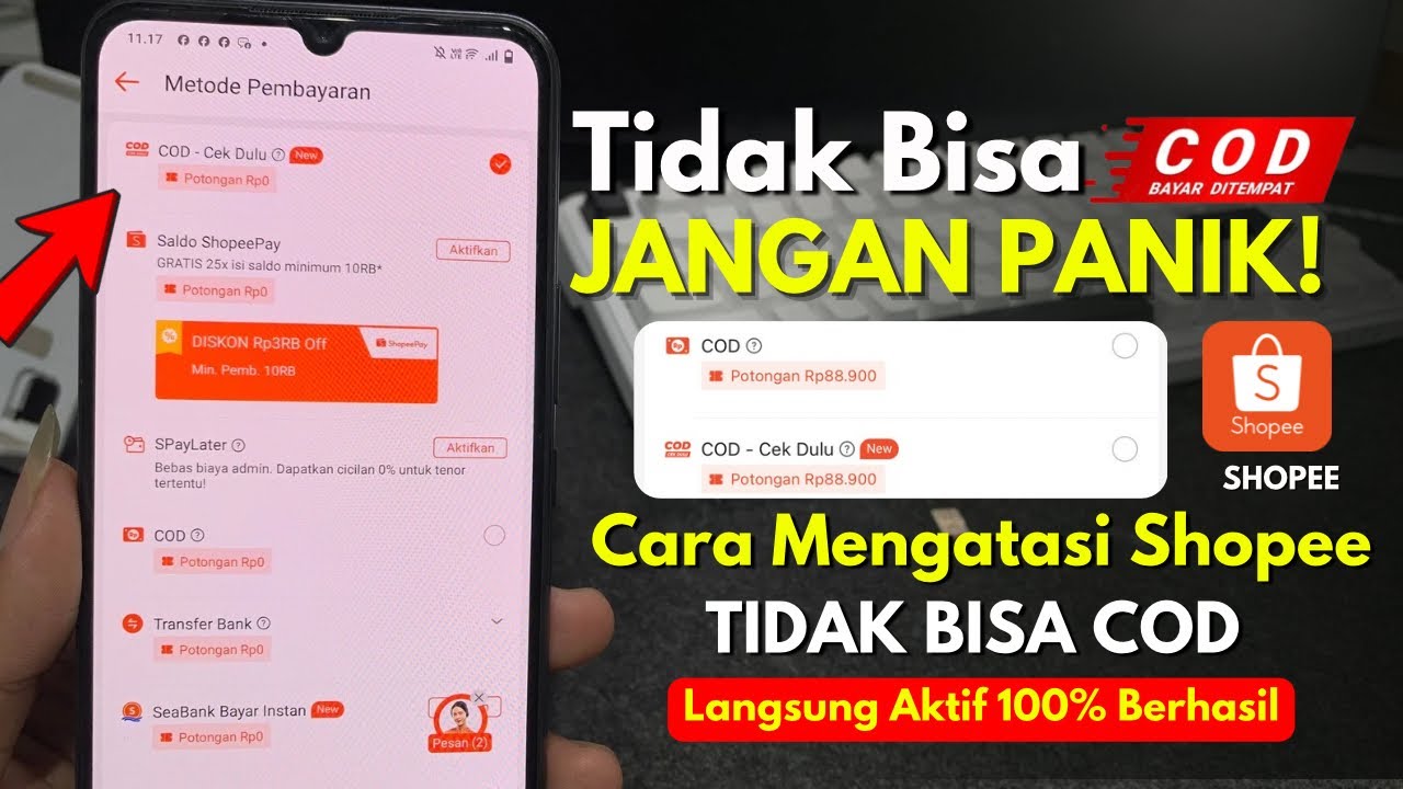 Shopee Tidak Bisa COD? Ini Penyebab & Cara Mengatasinya!