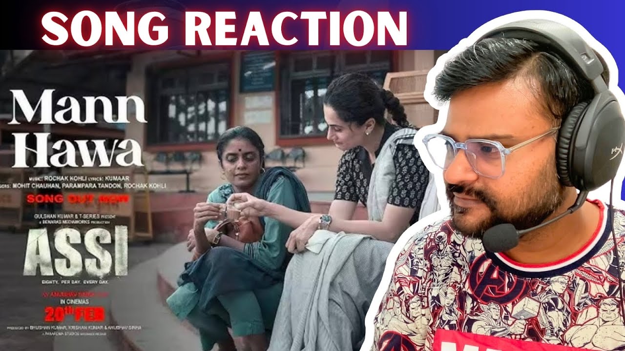 ASSI: Mann Hawa (Song reaction) | Taapsee Pannu | BINDAAS BHARTII