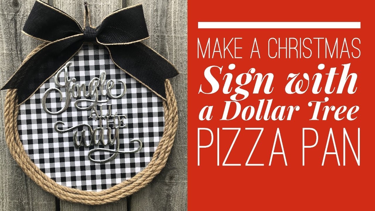 Dollar Tree Pizza Pan Sign | Dollar Tree Christmas Sign
