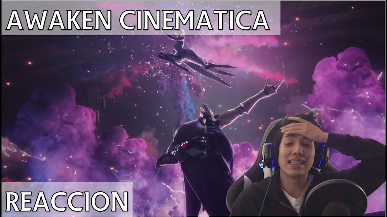 Awaken LA MEJOR CINEMATICA | Reacción