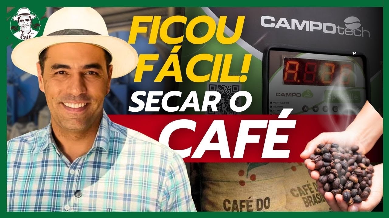Ficou muito fácil secar o café.