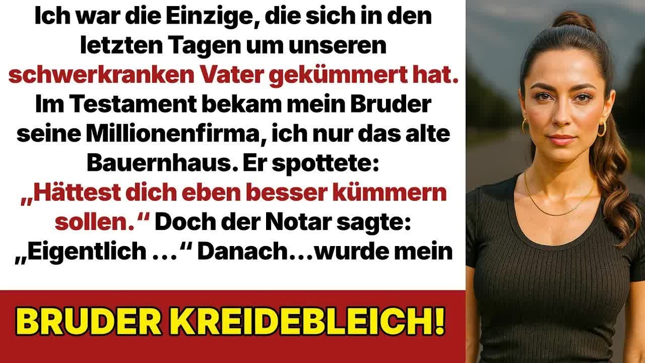 Mein Bruder lachte über mein Erbe： ich das alte Haus, er Papas Firma  Dann sprach der Notar…
