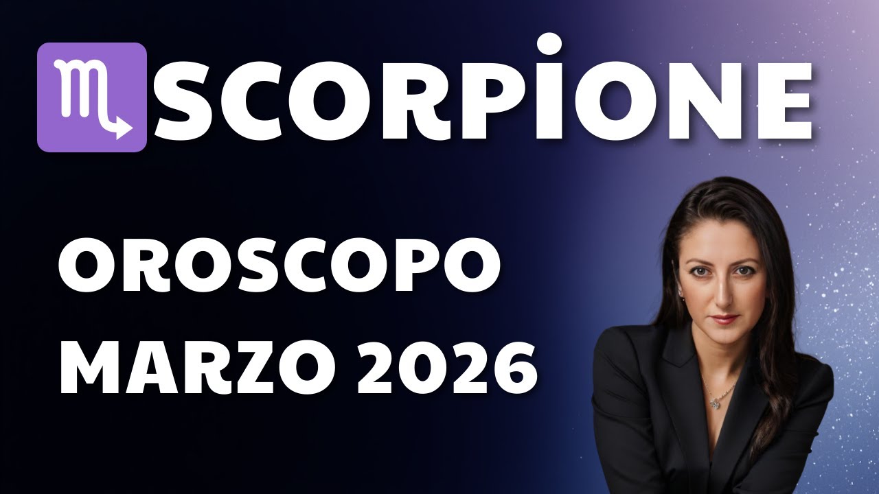 Oroscopo Scorpione marzo 2026 | Un mese che ti cambierà la vita.