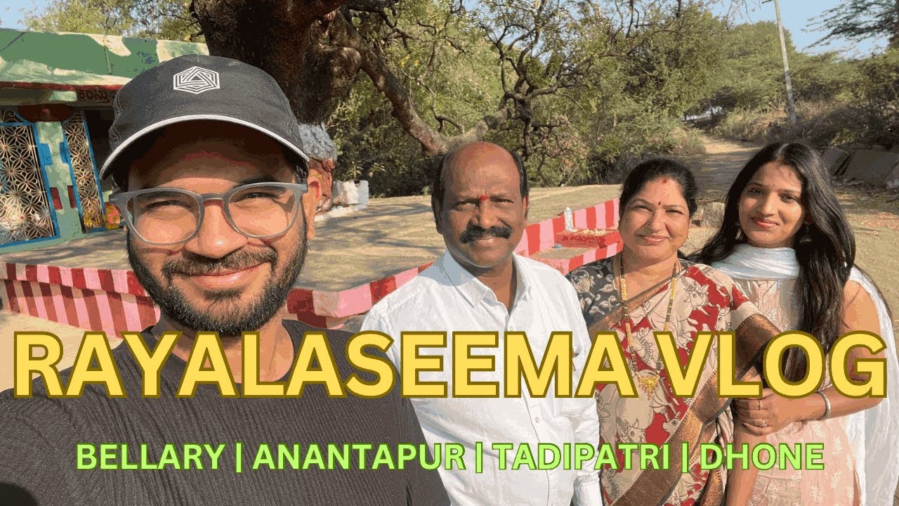 🚗 Exploring Rayalaseema | Bellary, Anantapur, Tadipatri & Dhone | Travel Vlog 🌄✨