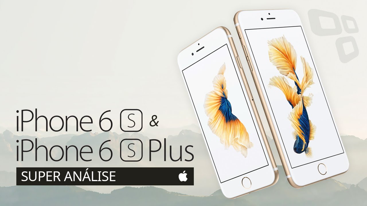 Apple iPhone 6s e iPhone 6s Plus [Análise] - TecMundo
