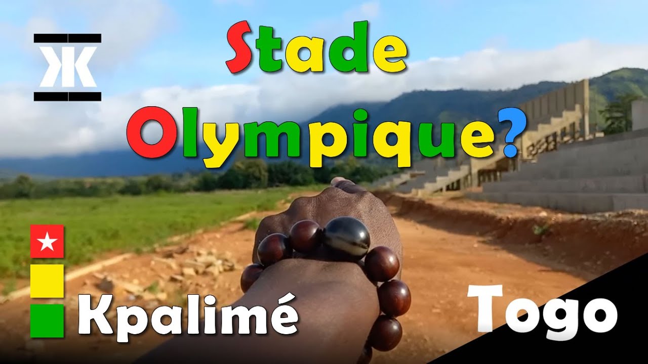 Togo - Un Stade Olympique à Kpalimé ?