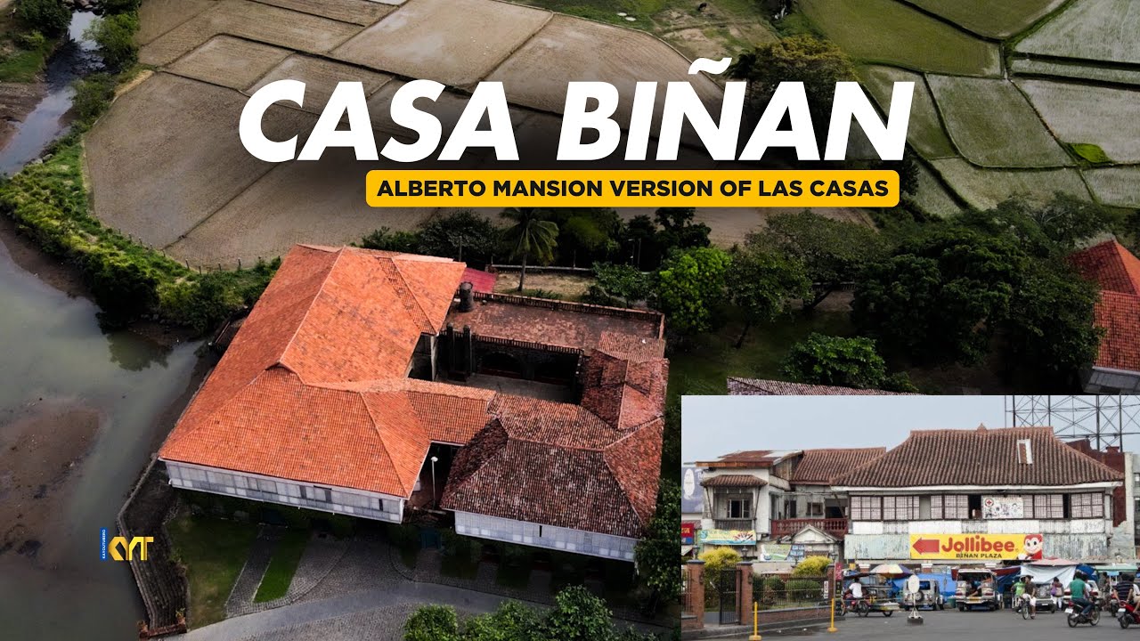 THE VIRAL HOUSE IN BIÑAN LAGUNA! THE ALBERTO MANSION 1800s! CASA BIÑAN, LAS CASAS BATAAN