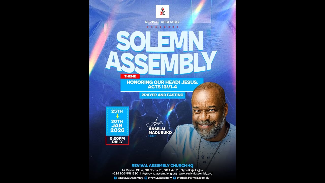 SOLEMN ASSEMBLY/HONORING OUR HEAD!JESUS/PRAYER AND FASTING DAY 5/APOSTLE ANSELM MADUBUKO(30-01-2026)