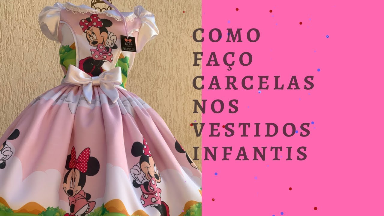 Como fazer carcelas vestido infantil