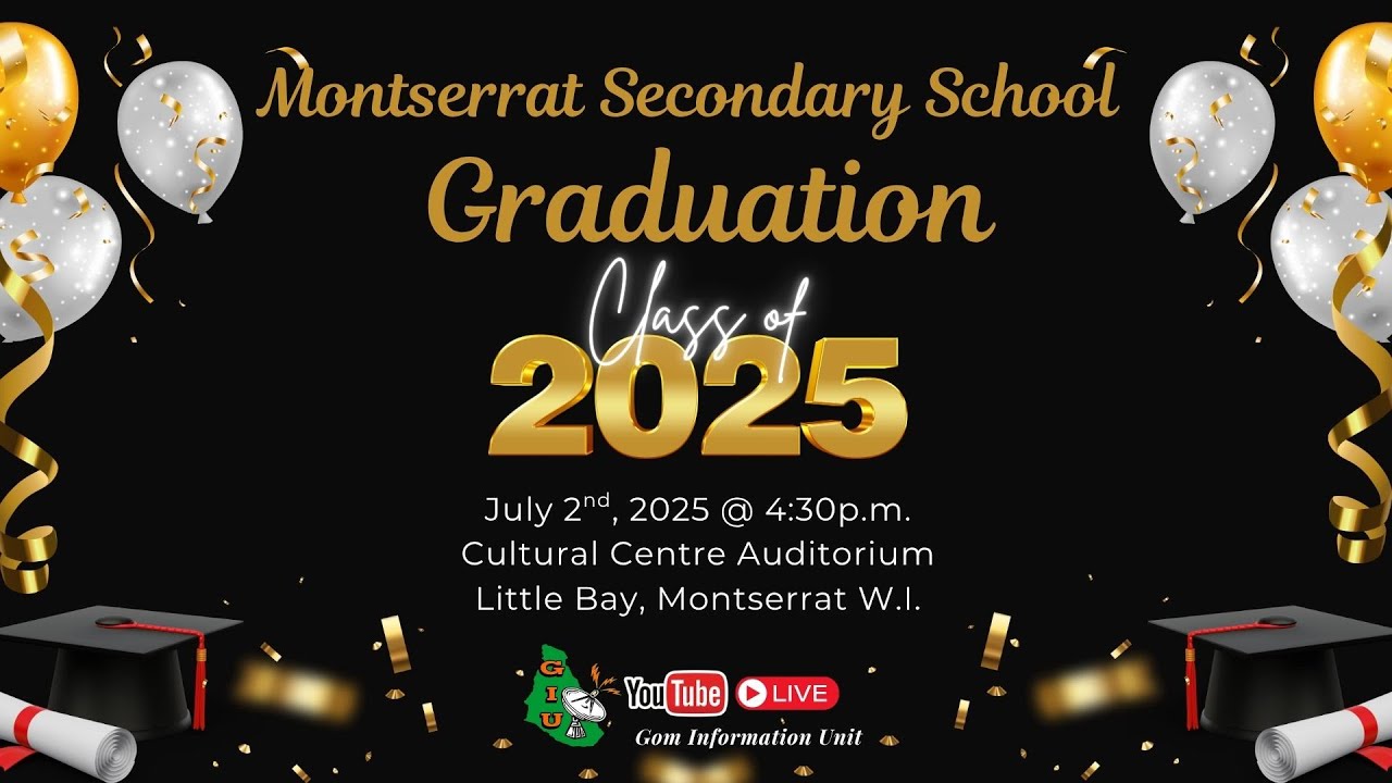 Montserrat Secondary School Graduation Class of 2025