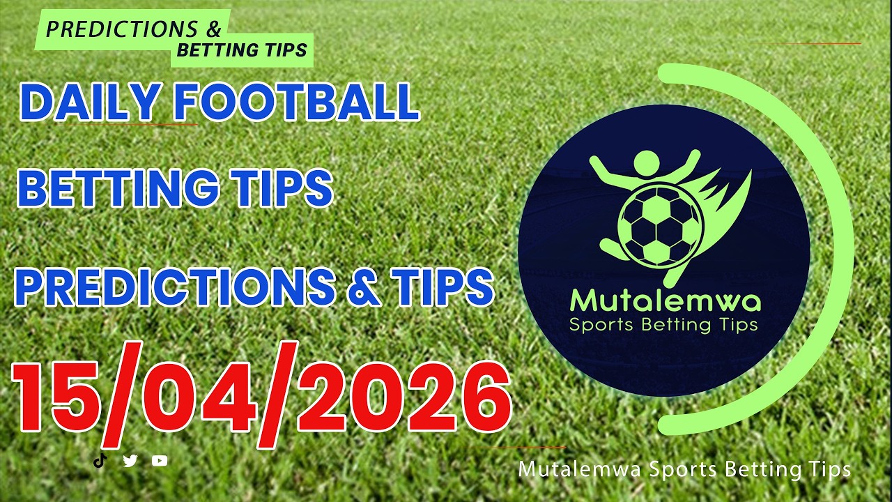 FOOTBALL PREDICTIONS TODAY 15/04/2026 PREDICTIONS TODAY|BETTING TIPS, #betting@sports betting tips