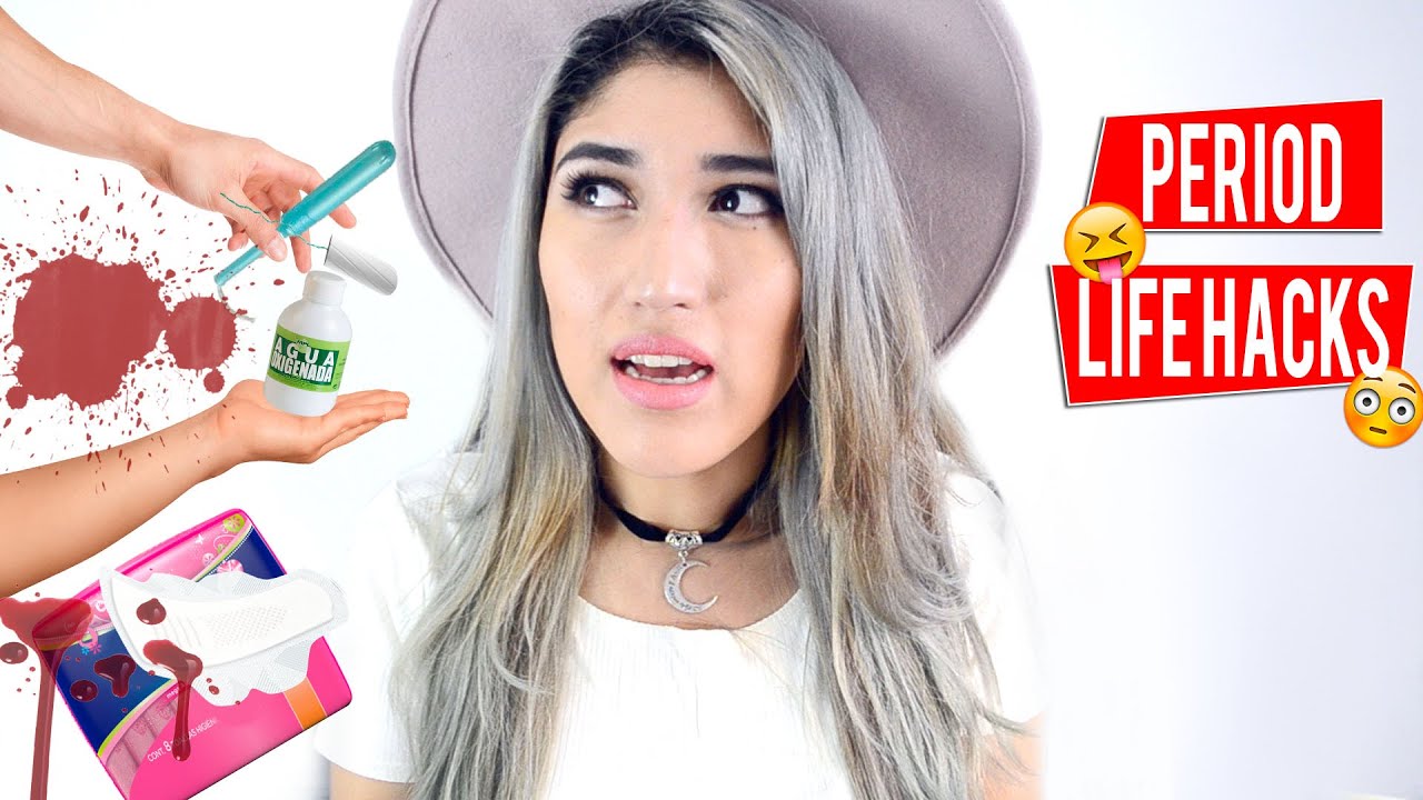 10 HACKS PARA EL PERIODO QUE NECESITAS SABER