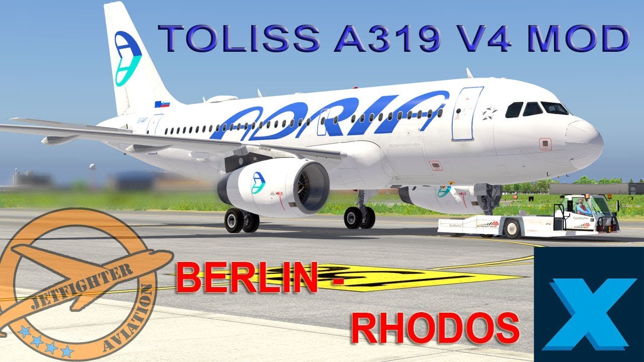 X PLANE 11- LIVE - TOLISS A319 V4 MOD,  UWXP 2.5, BERLIN - RHODOS  - VATSIM