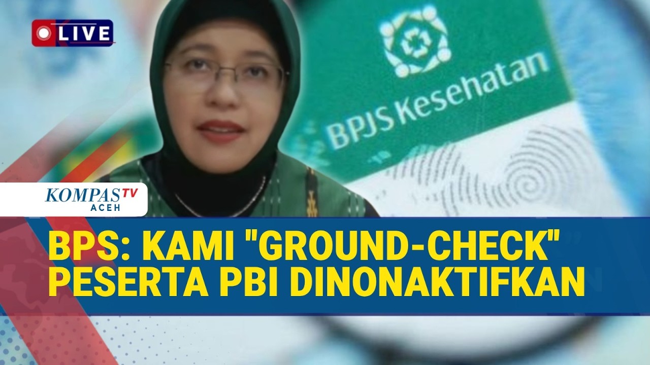 Badan Pusat Statistik Lakukan Verifikasi Peserta PBI BPJS Kesehatan Nonaktif
