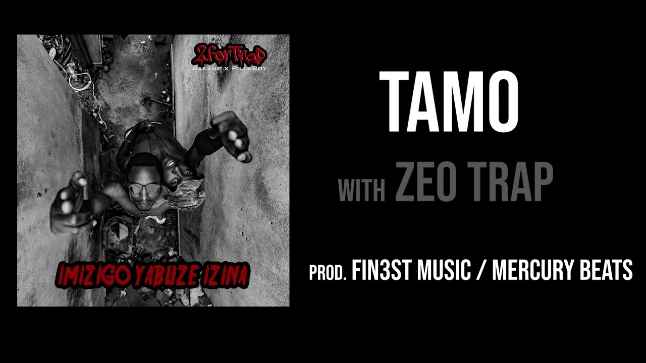 2forTrap (Bakame x PillaBoy) - 