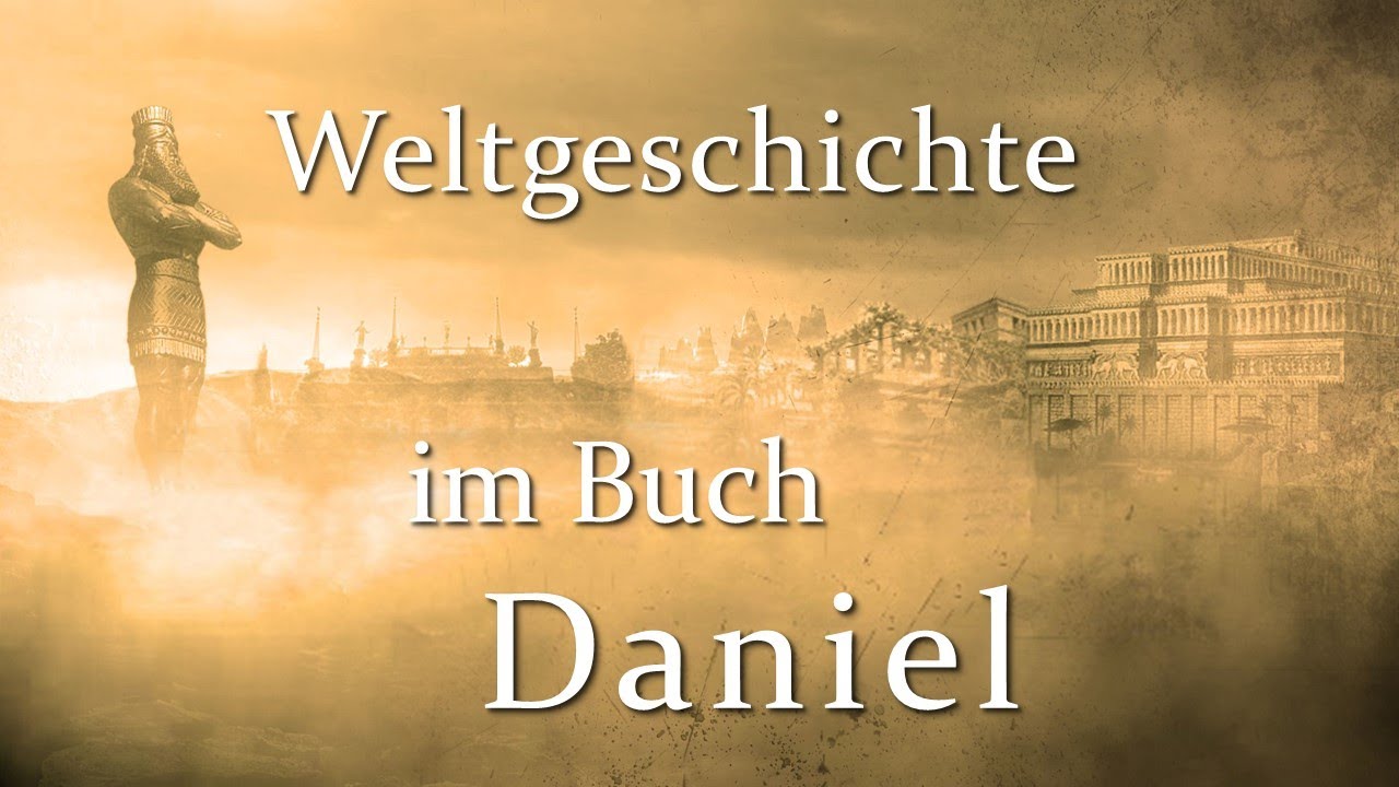 &bdquo;Einf&uuml;hrung in das Buch Daniel&ldquo; | Daniel-Vortragsreihe Teil 1/3