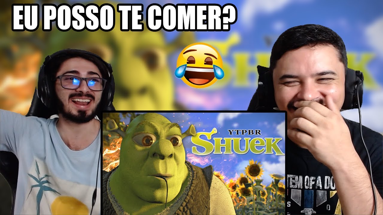 [YTPBR] SHUEK: O OGRÃO SE REVELA 😳| REACT