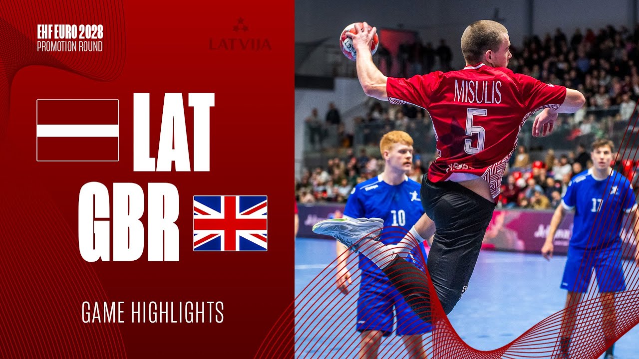 Latvia vs Great Britain | Highlights | Men's EHF EURO 2028 - Promotion Round