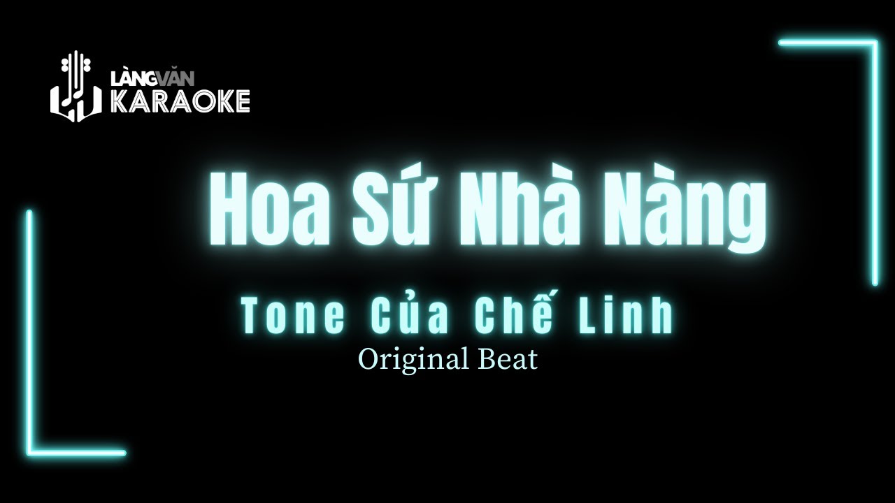 KARAOKE | Hoa Sứ Nhà Nàng | TONE NAM | Chế Linh | Official Làng Văn