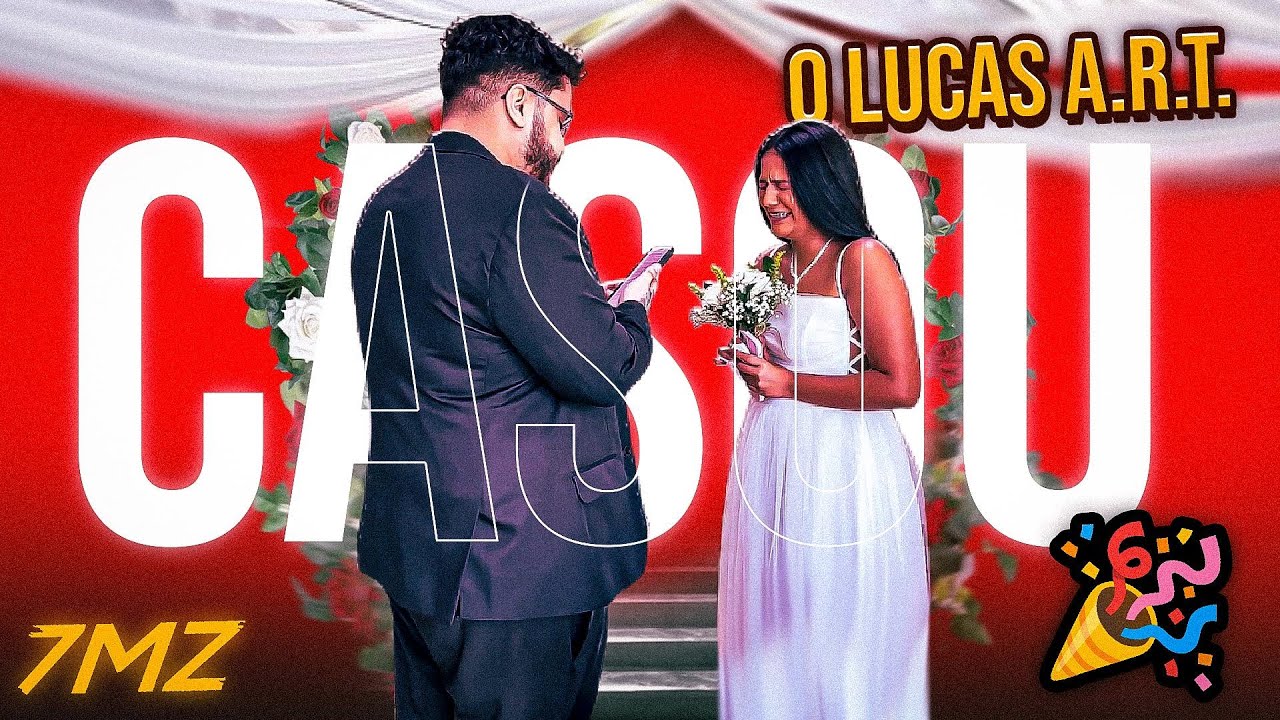 O LUCAS A.R.T. FINALMENTE se CASOU!