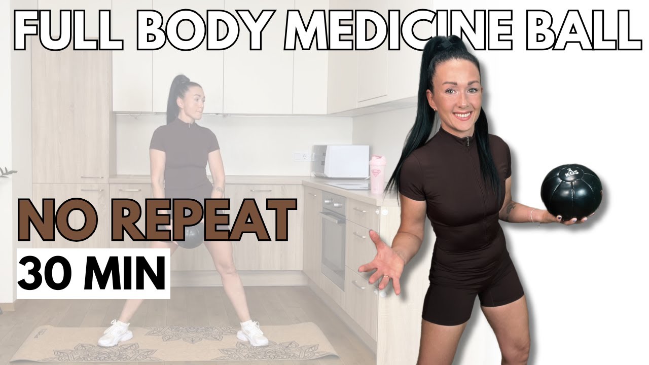 30 Minutes Super Sweaty Workout with Medicine Ball