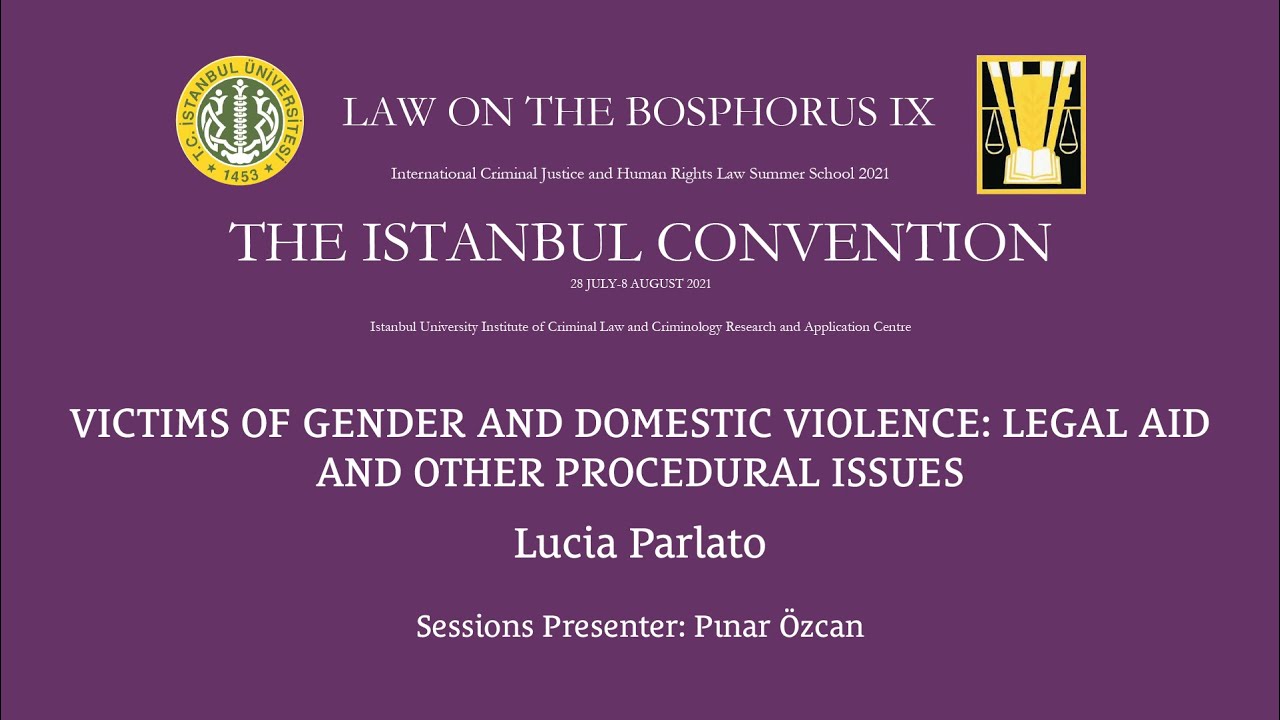 Victims of Gender and Domestic Violence: Legal Aid (Law on the Bosphorus 2021)