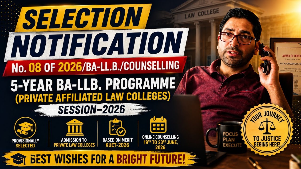 Selection Notification No. 08 of 2026/BA-LL.B./Counselling  5-Year BA-LLB. Programme.