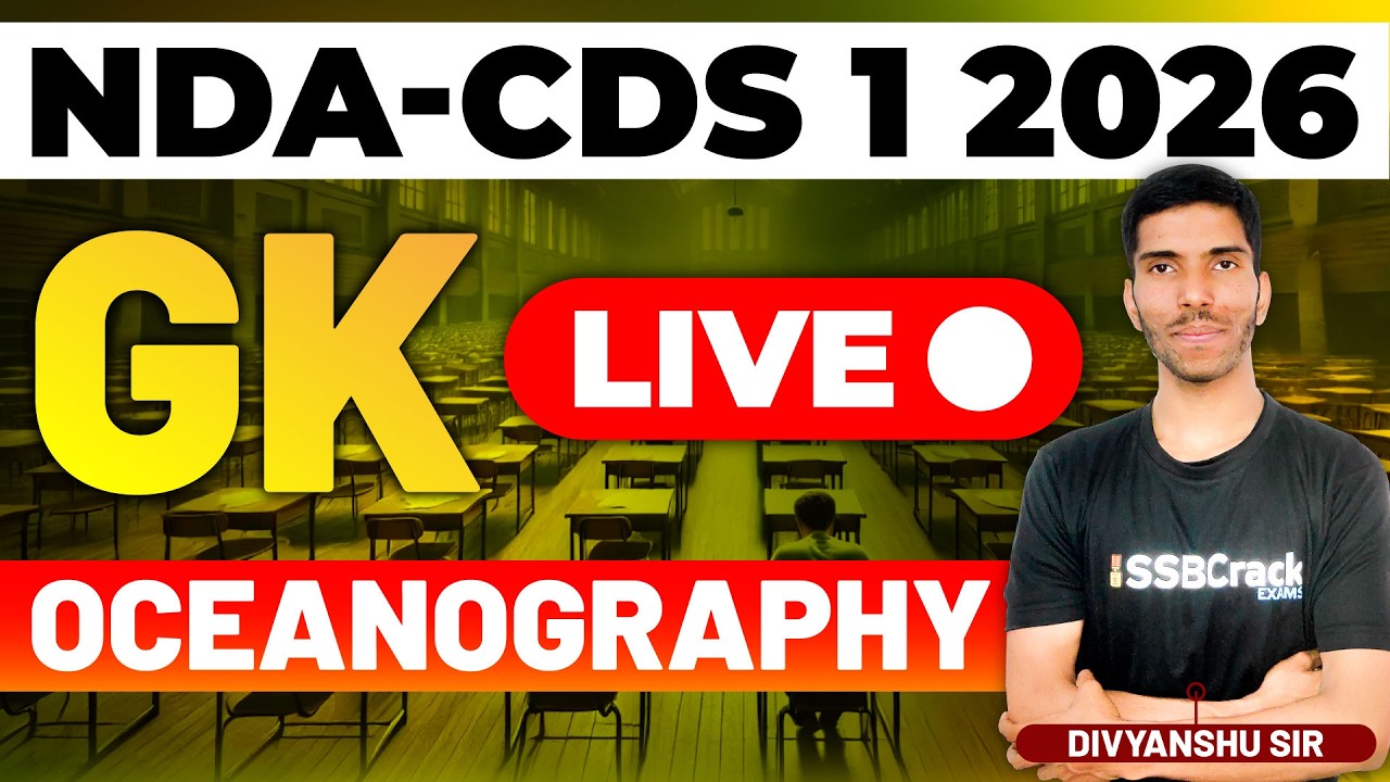NDA & CDS 1 2026 Exam GK Live - Oceanography