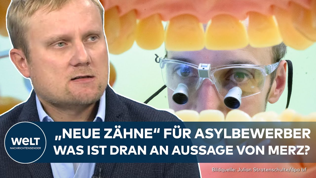 MERZ-&Auml;USSERUNG: Asylbewerber und die Zahn&auml;rzte - was ist dran? So sind die Fakten I WELT Gespr&auml;ch