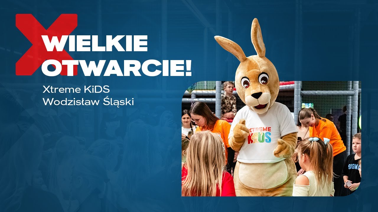 Otwarcie sali zabaw Xtreme KiDS w Wodzisławiu Śląskim