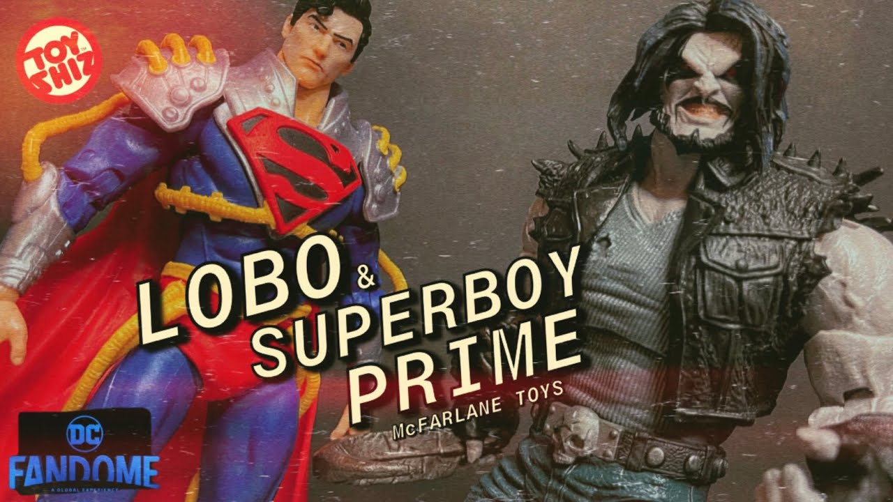 🎃 2021 LOBO & SUPERBOY PRIME | DC Multiverse | McFarlane Toys