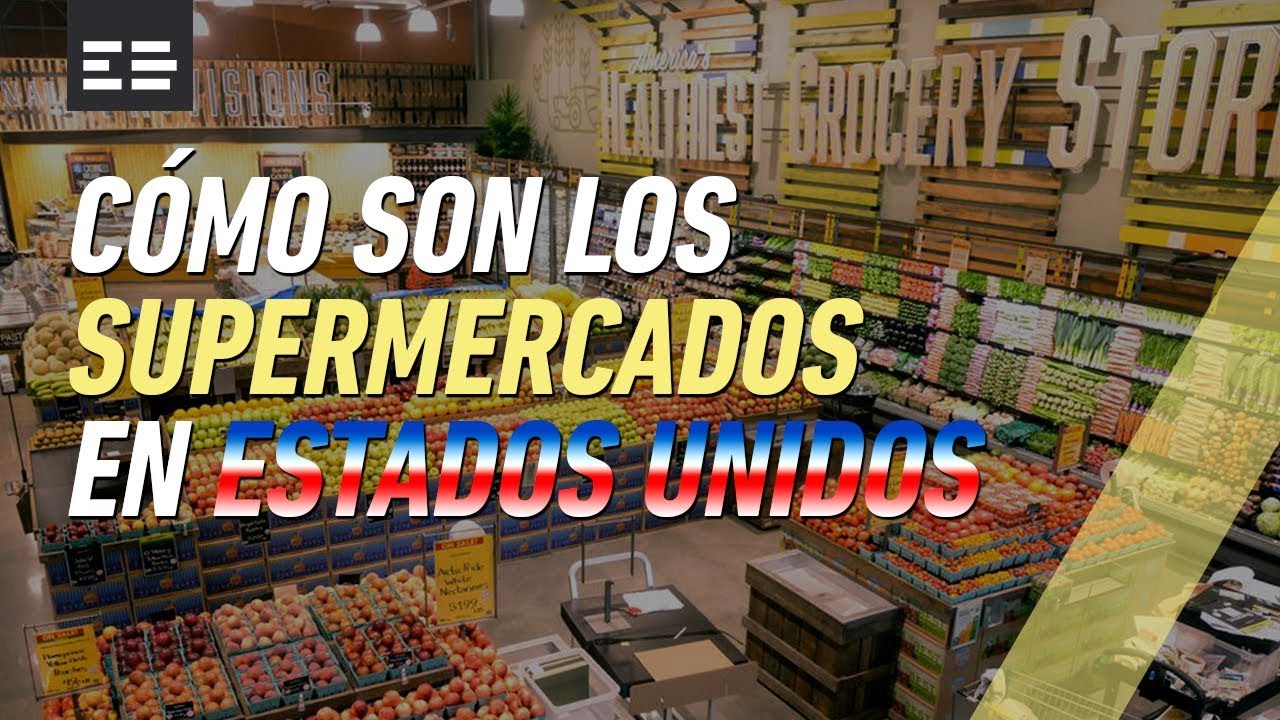 C&oacute;mo son los supermercados en Estados Unidos | Emilio Dom&eacute;nech