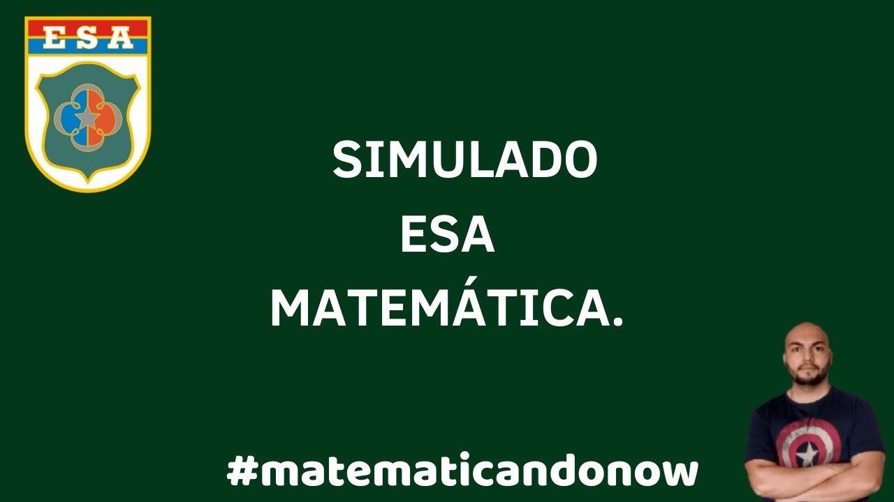 Simulado ESA Matem&aacute;tica s&oacute; Quest&otilde;es iradas