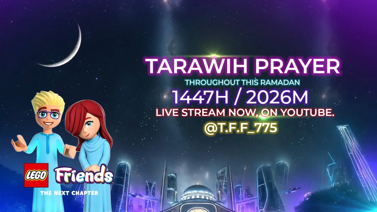 LIVE) Tarawih Prayer 1 March 2026 & 11 Ramadan 1447H [Night 12th]