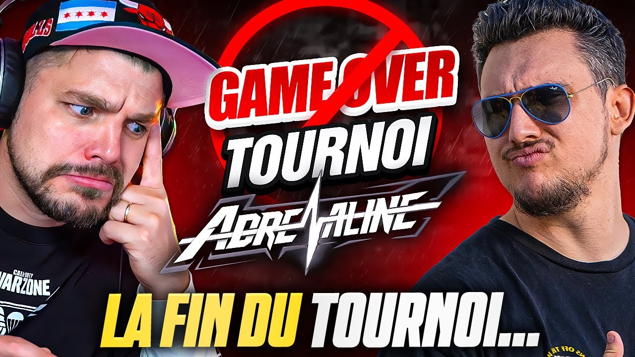 C'EST LA FIN...TOURNOI de 