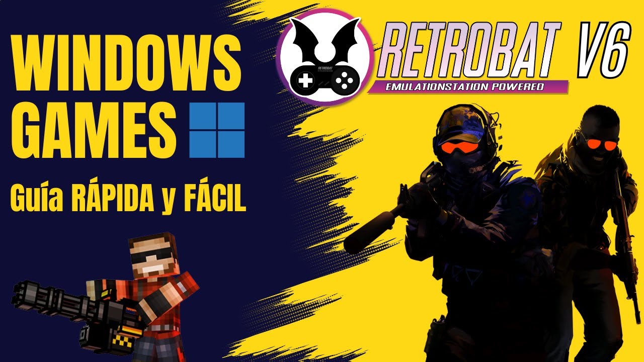 RETROBAT V6 ⭐ WINDOWS GAMES  ⭐ GU&Iacute;A F&Aacute;CIL Y R&Aacute;PIDA