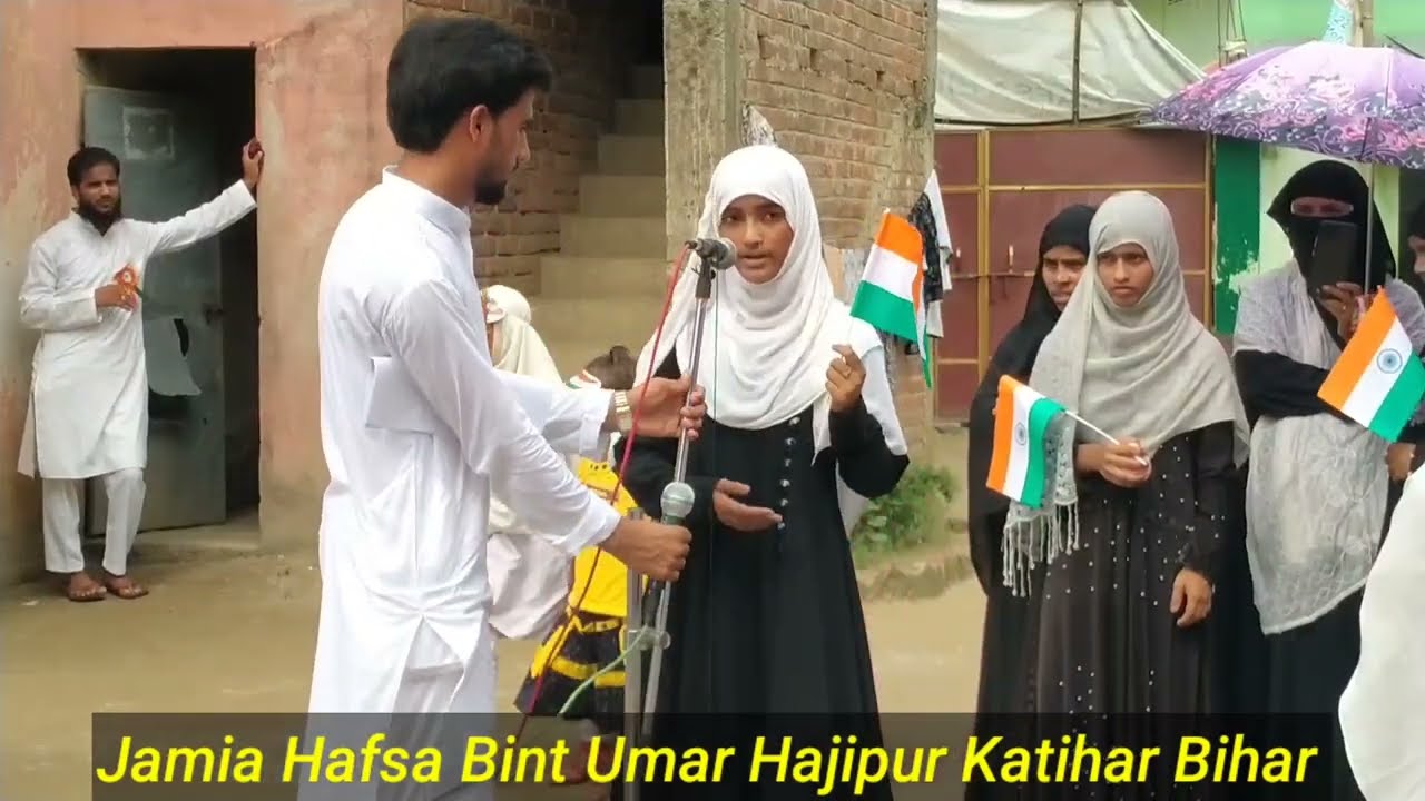 English Speech On Independence Day ll Pyara Khatun ll Jamia Hafsa Bint Umar Hajipur KATIHAR Bihar.