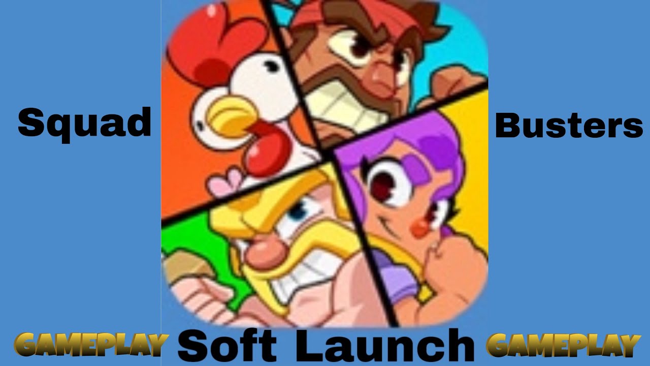 Squad Busters Soft Launch Gameplay