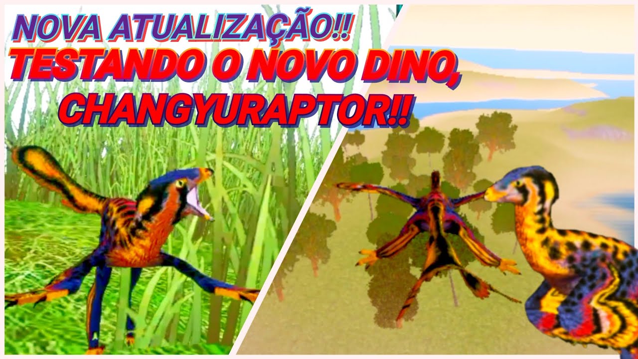 SAIUU A A NOVA ATUALIZAÇÃO!! TESTANDO O NOVO DINOSSAURO, CHANGYURAPTOR!! 