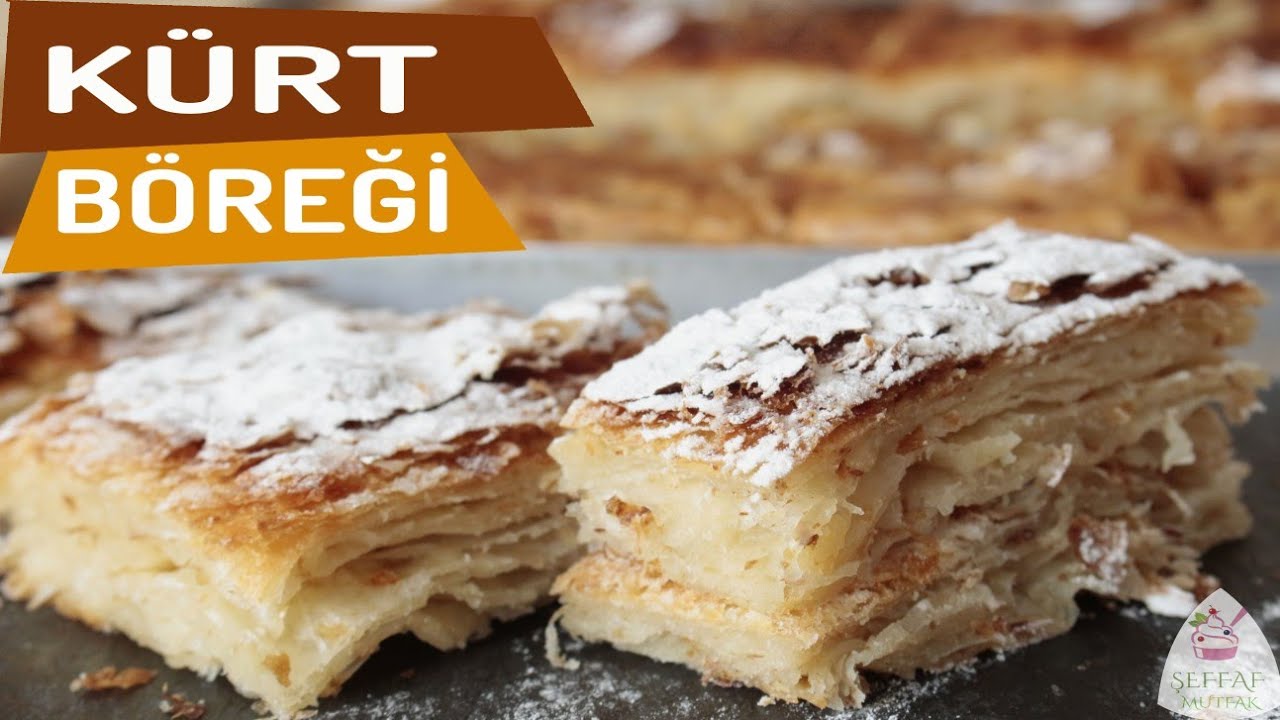 KÜRT BÖREĞİ/BİR BÖREKÇİ KLASİĞİ KÜT BÖREĞİNİ EVİNİZDE TEREYAĞ İLE YAPIN/ŞEFFAF MUTFAK