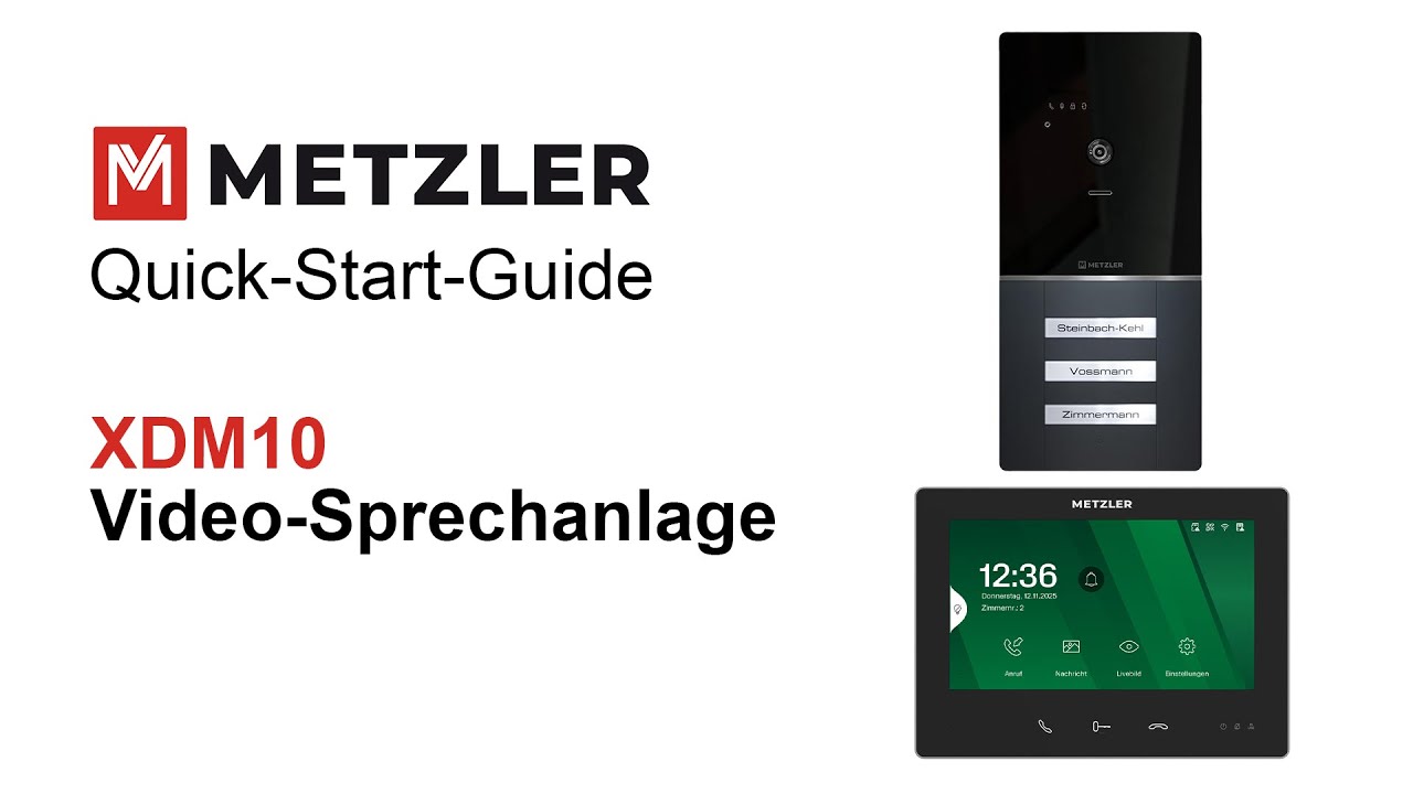 Quick-Start-Guide Metzler Video-Türsprechanlage XDM10