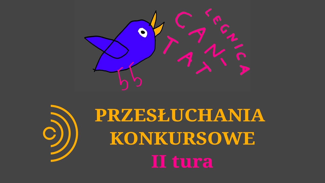 Legnica Cantat 55. Przesłuchania konkursowe - II część