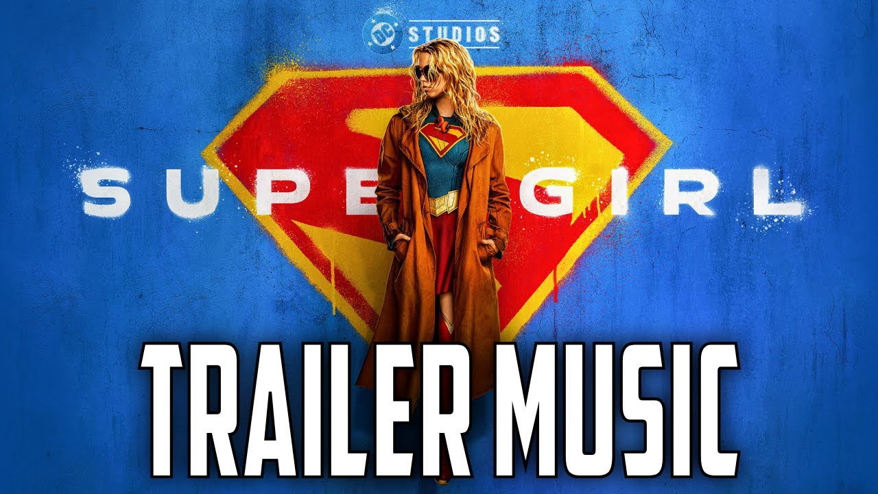 Supegirl | Teaser Trailer Music 
