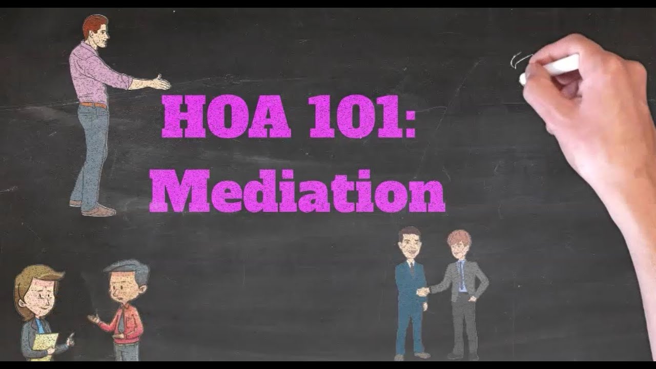 HOA 101   Mediation