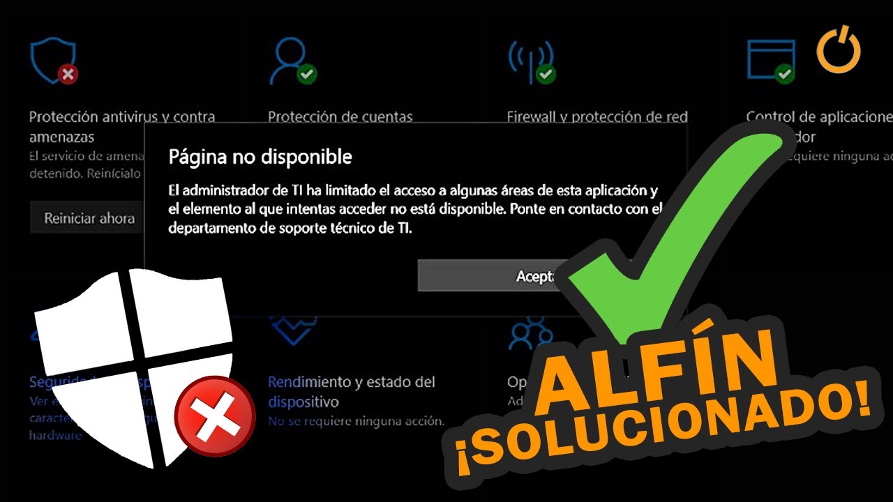 ERROR WINDOWS DEFENDER 2026: El administrador TI ha limitado el acceso a algunas &aacute;reas. SOLUCIONADO
