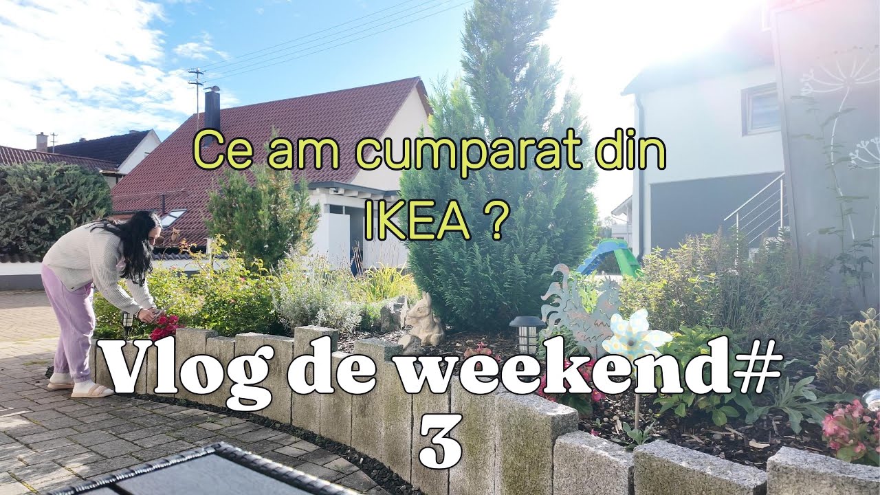 Vlog de weekend#3 : Rutina noastră, putina organizare  , gătim și mergem la Ikea “☕️🏡🛒🛍️