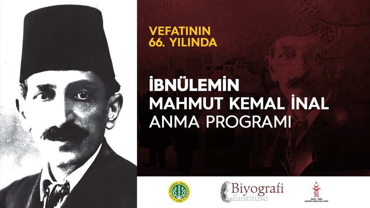 İbnülemin Mahmud Kemal İnal'ı Anma Programı 2023