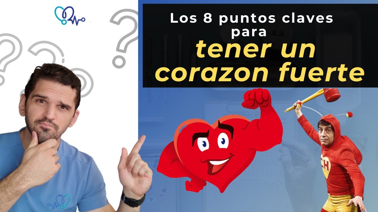 Cómo cuidar mi corazón ✅ 8 puntos claves para estar SALUDABLE 💯💥. TIENES QUE VERLO!!.