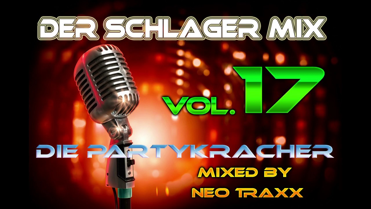 Der Schlagermix 17  -- Die Partykracher  ( Mixed by Neo Traxx ) 2020