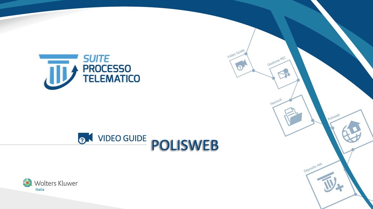 Guida Suite Processo Telematico - 03 - Polisweb